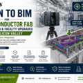 Point Cloud To BIM For Semiconductor Facility Upgrades, Silicon Valley