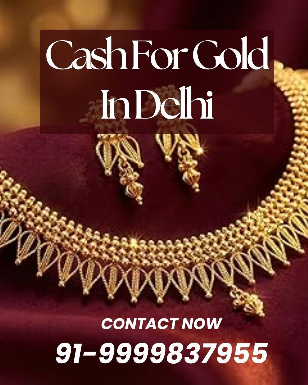 New Delhi, Items Wanted, Need Urgent Cash For Old Gold In Delhi?