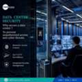 Future-Proof Your Enterprise With Intelligent Data Center Security In Kuwait & GCC