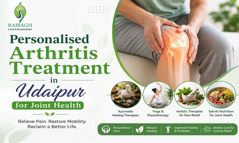 Jaipur, Health, Personalised Arthritis Treatment In Udaipur For Joint Health
