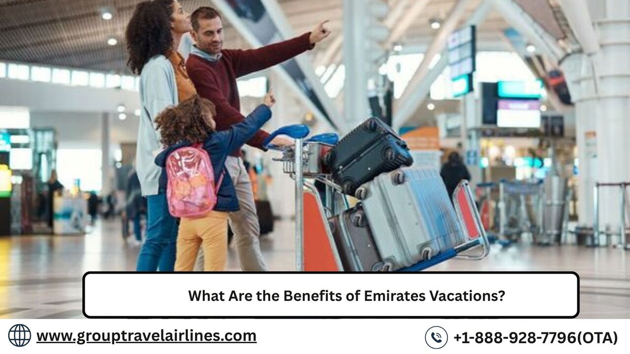 New York, Travel, What Are The Benefits Of Emirates Vacations?