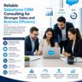 Reliable Salesforce CRM Consulting For Stronger Sales And Business Efficiency