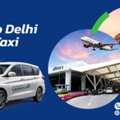 Jaipur To Delhi Airport Taxi