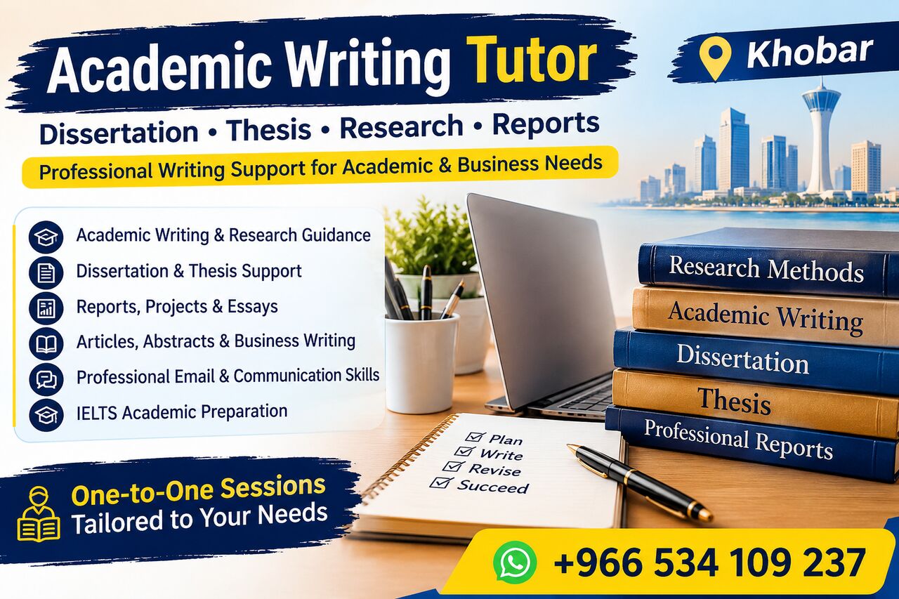 Khobar, Lessons Offered, Academic Writing Tutor &ndash; Dissertation, Thesis, Research & Professional Writing | Khobar