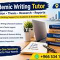 Academic Writing Tutor &ndash; Dissertation, Thesis, Research & Professional Writing | Khobar