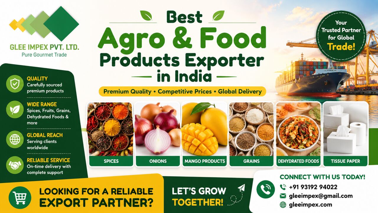 New Delhi, Business Partners, Best Agro & Food Products Exporter In India &ndash; GLEE IMPEX