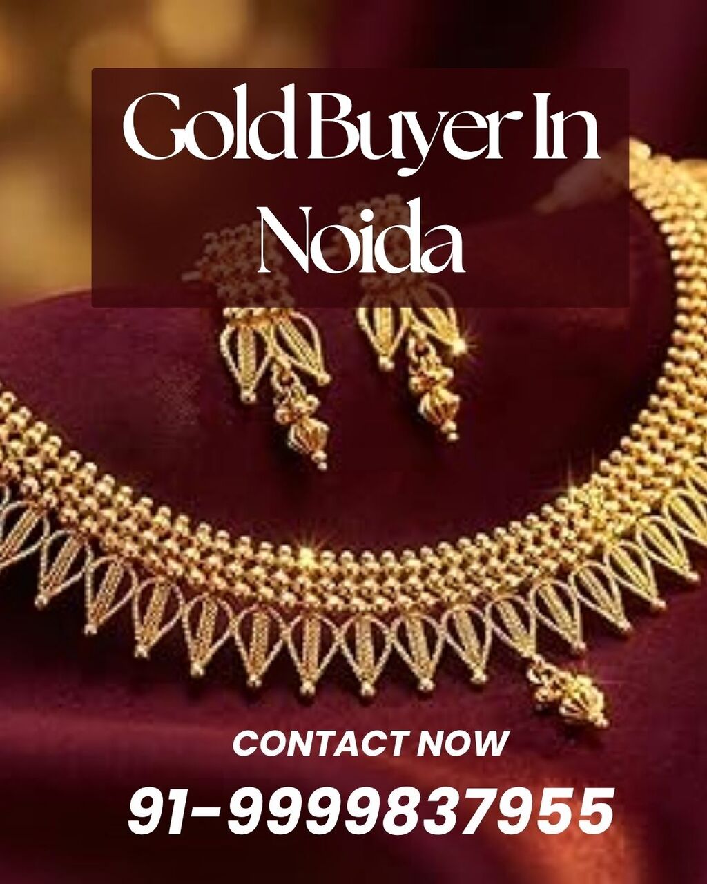 Noida, Items Wanted, Where Is The Most Trusted Gold Buyer In Noida?