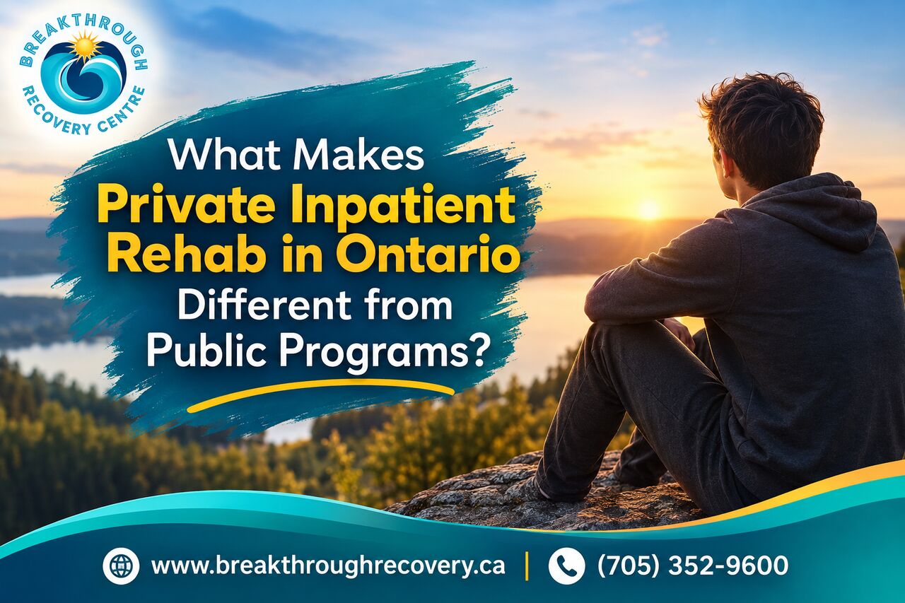 Toronto, Health, What Makes Private Inpatient Rehab In Ontario Different From Public Programs?