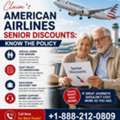 Claim American Airlines Senior Discounts: Know The Policy