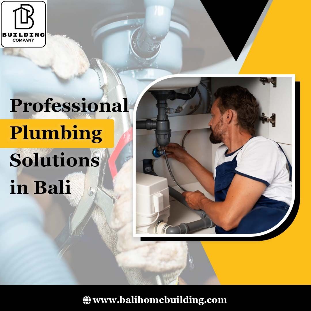 Bali, Construction, Professional Plumbing Solutions In Bali