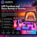 CAD 300,  LED Furniture And Decor Rentals In Toronto: Light Up Your Next Celebration
