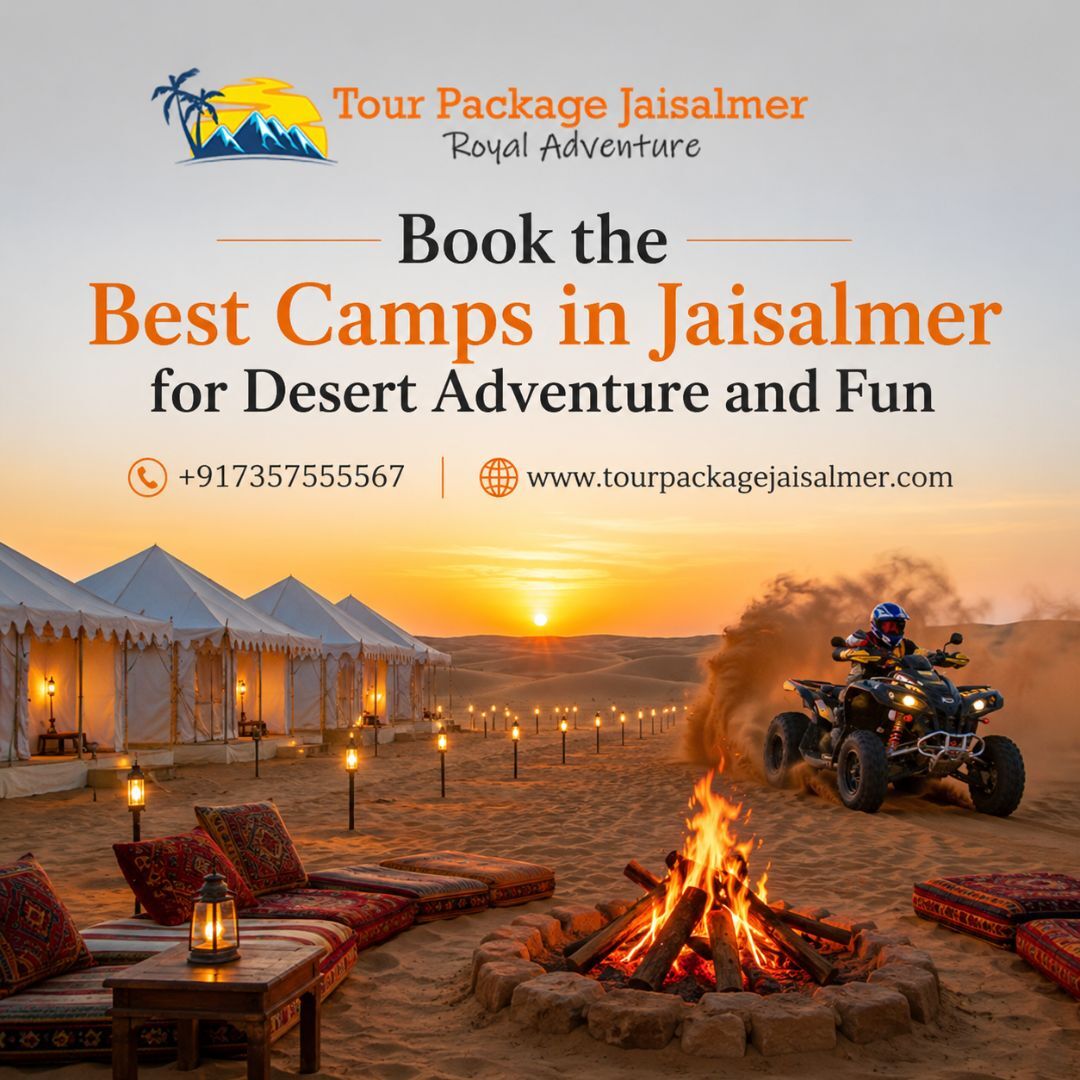Mumbai, Travel, Book The Best Camps In Jaisalmer For Desert Adventure And Fun