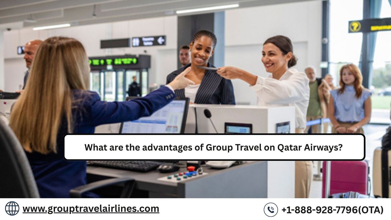 New York, Travel, What Are The Advantages Of Group Travel On Qatar Airways?