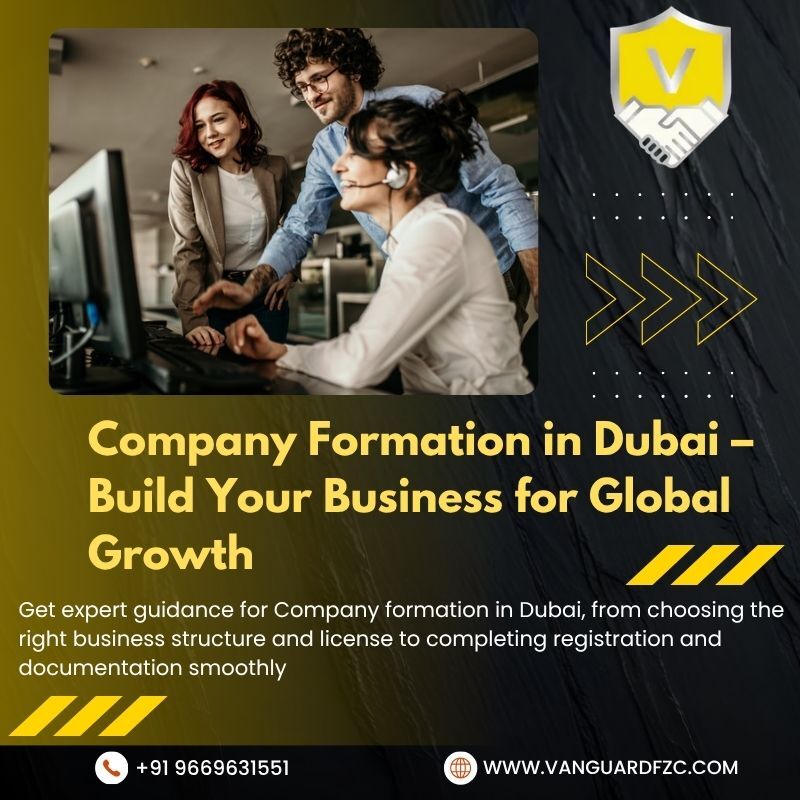 Mumbai, Business, Company Formation In Dubai: Build Your Business With Confidence