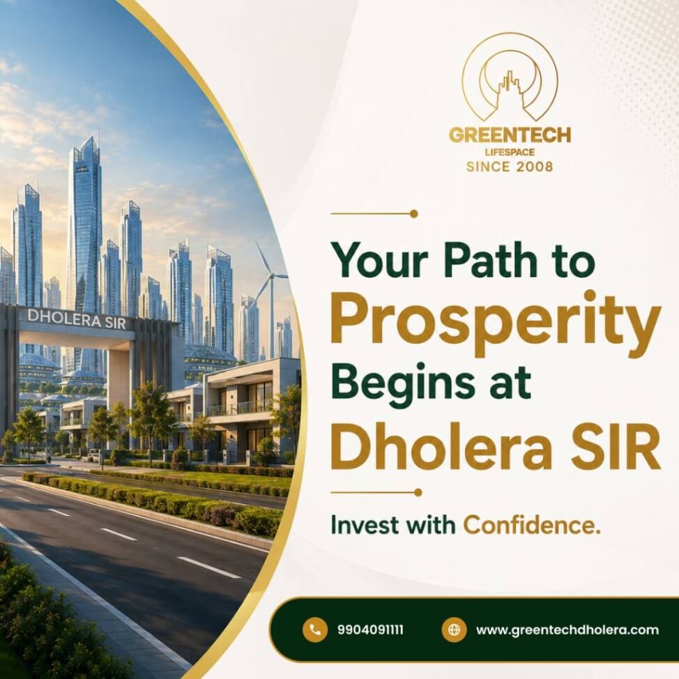 Ahmedabad, Real Estate, Discover The Growth Potential Of Dholera SIR For Investors