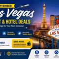 September Las Vegas Flight & Hotel Deals &ndash; Save More On Your Trip