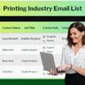 Get Verified Printing Industry Email List For B2B Leads