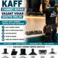 Kaff Chimney Repair Service In Vasant Vihar South Delhi