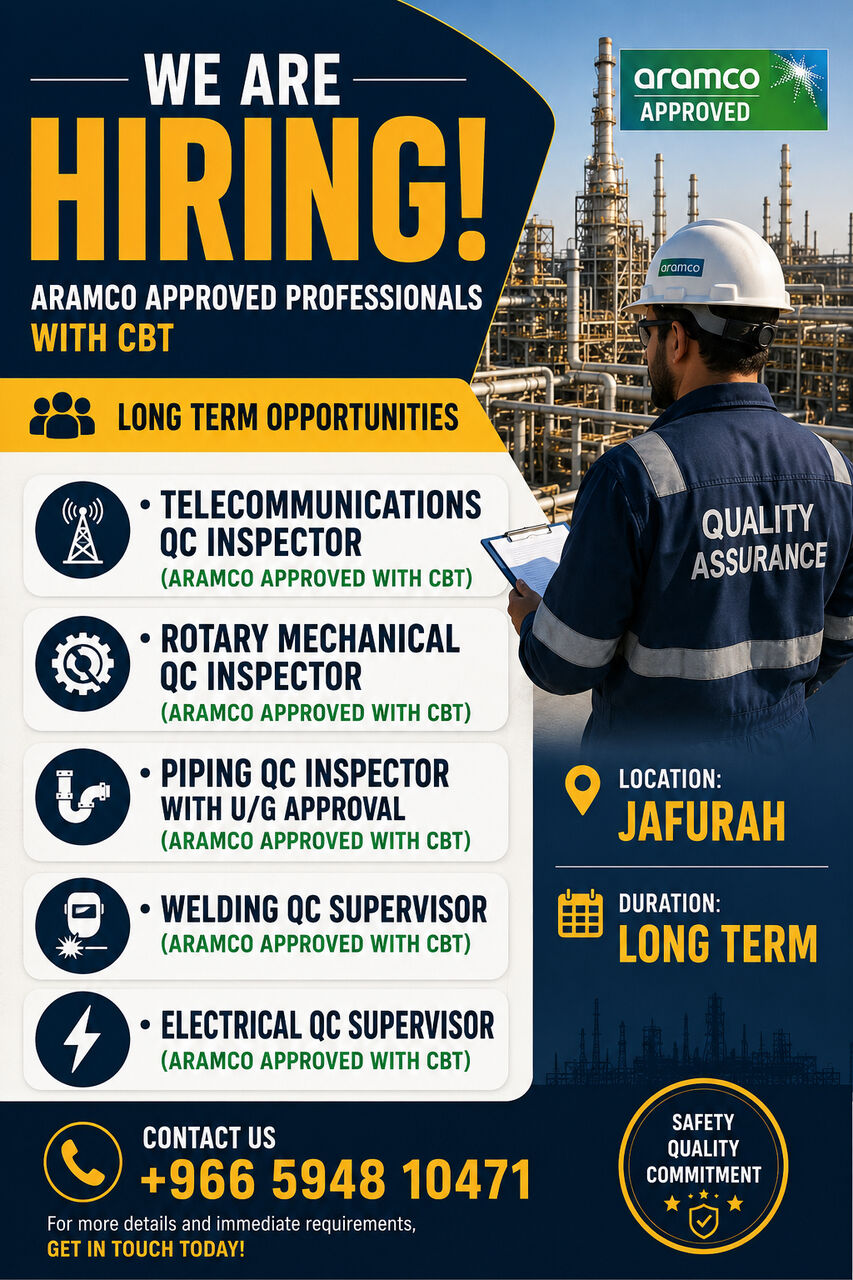 Jubail, Jobs, * Telecommunications QC Inspector (Aramco Approved With CBT) * Rotary Mechanical QC Inspec