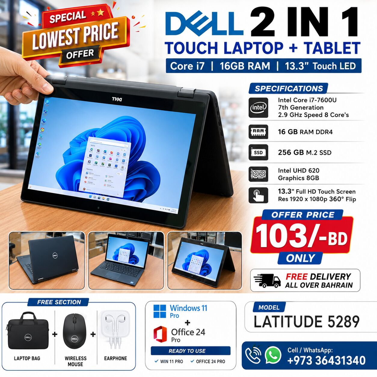 Manama, Electronics, BHD 103,  DELL Core I7 Touch Laptop + Tablet Free Bag & Mouse 16GB RAM 13.3" Touch 360* Flip Screen