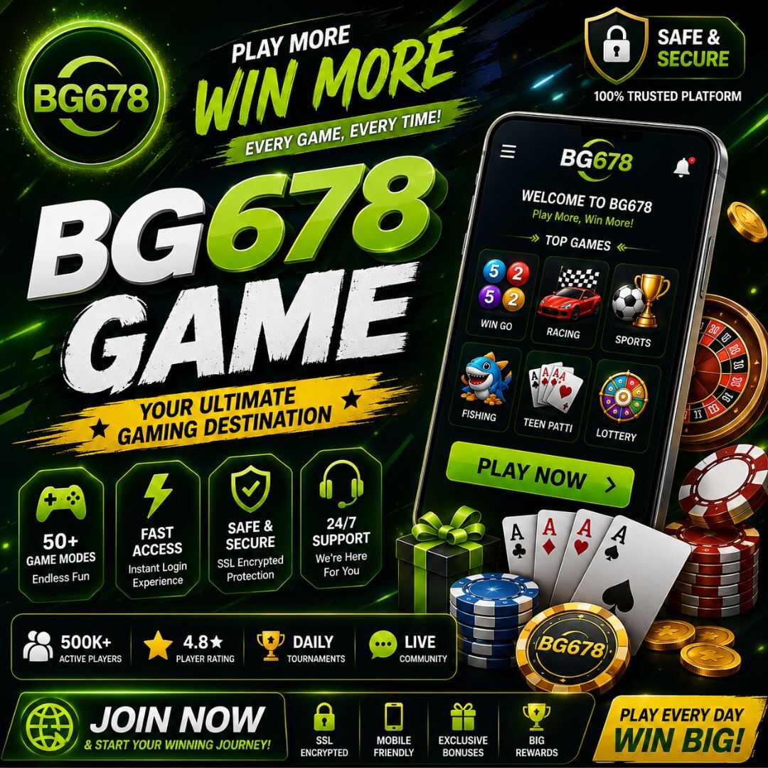 Gurgaon, Business, BG678 Game: Popular Game Choices With A Smooth User Experience