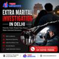 Extra Marital Investigation In Delhi | Private Detective Services