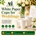 INR 1000,  Compostable And Stylish Disposable White Paper Cups For Weddings