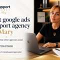 GBP 100,  Best Google Ads Support Agency By Mary.