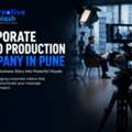Best Corporate Video Production Company In Pune