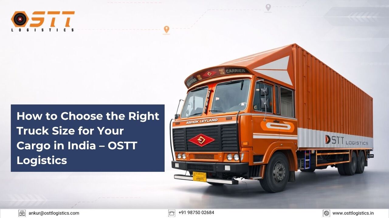 Mumbai, Cargo, OSTT Logistics &ndash; Reliable Trucking & Cargo Transportation Services In India