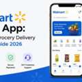 Walmart Clone App: Complete Grocery Delivery Platform Guid