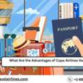 What Are The Advantages Of Copa Airlines Vacation Packages?