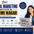 Top Digital Marketing Course In Laxmi Nagar For Practical Career Skills