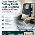 Grab Premium Cathay Pacific Seat Selection At Better Prices