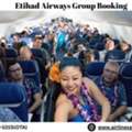 What Are The Benefits Of Group Travel On Etihad Airways?