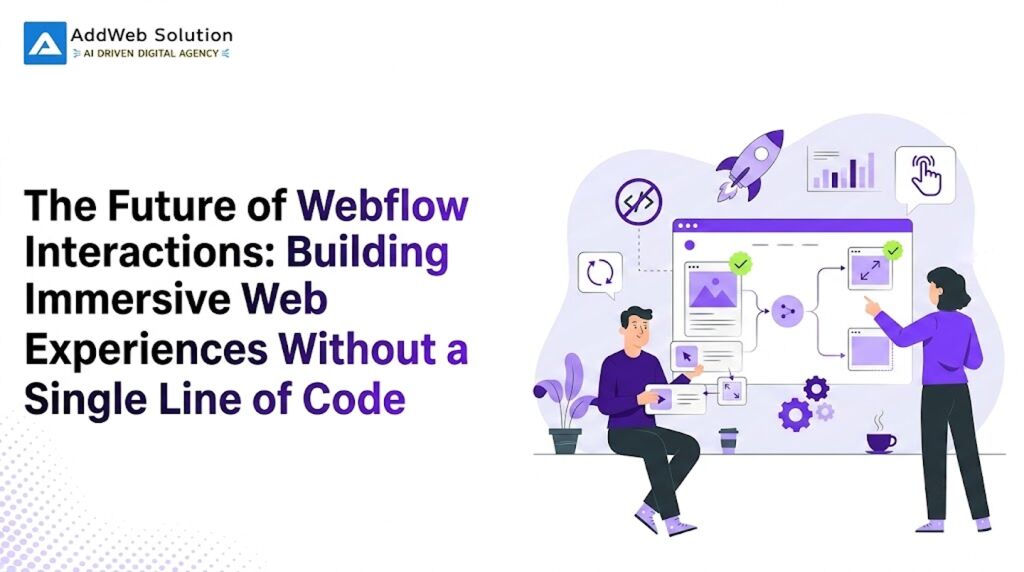 Ahmedabad, Software Development, What Is The Future Of Webflow Interactions With GSAP?