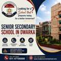 Senior Secondary School In Dwarka