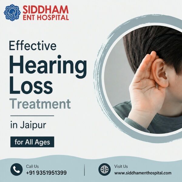 Jaipur, Health, Effective Hearing Loss Treatment In Jaipur For All Ages