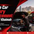 Car Battery Replacement Ras Al Khaimah | Mobile Service