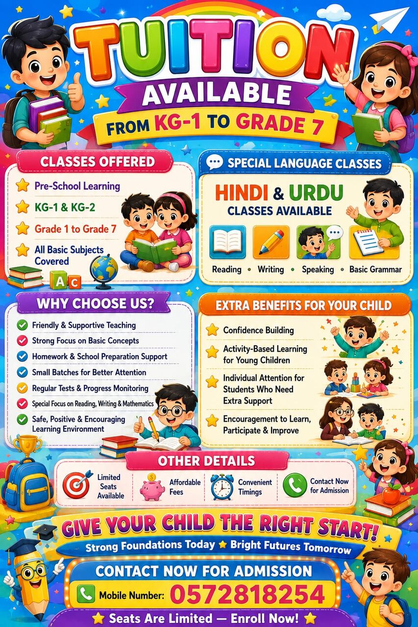 Khobar, Education, 🎓 TUITION AVAILABLE FROM KG-1 TO GRADE 7