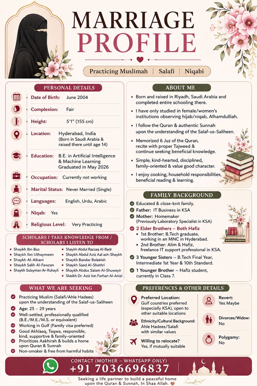 Hyderabad, Seeking Groom, 22,  B.Tech (AI & ML) Graduate, Born & Raised In Saudi Arabia, Seeking Salafi Groom