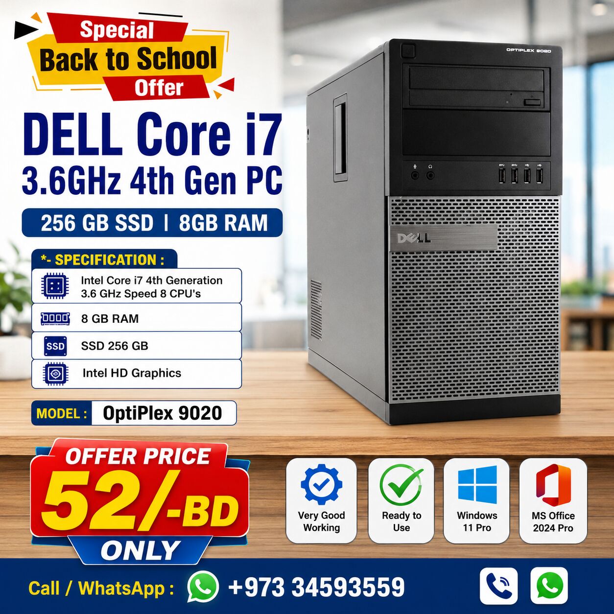 Isa Town, Computers, BHD 52,  Back To School Offer DELL Core I7 4th Gen Computer (Ready Win 11 Pro) 8GB RAM + 256GB SSD