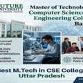 Master Of Technology In Computer Science And Engineering Colleges Bareilly