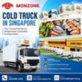 Reliable Cold Truck Singapore Rental For Fresh And Frozen Cargo Delivery