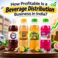 INR 10,  How Profitable Is A Beverage Distribution Business In India?