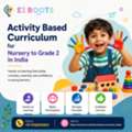 Innovative Activity Based Curriculum For Nursery To Grade 2 In India