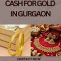 Who Is The Most Trusted Cash For Gold In Gurgaon?