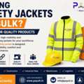Buying Safety Jackets In Bulk? Avoid Poor-Quality Products