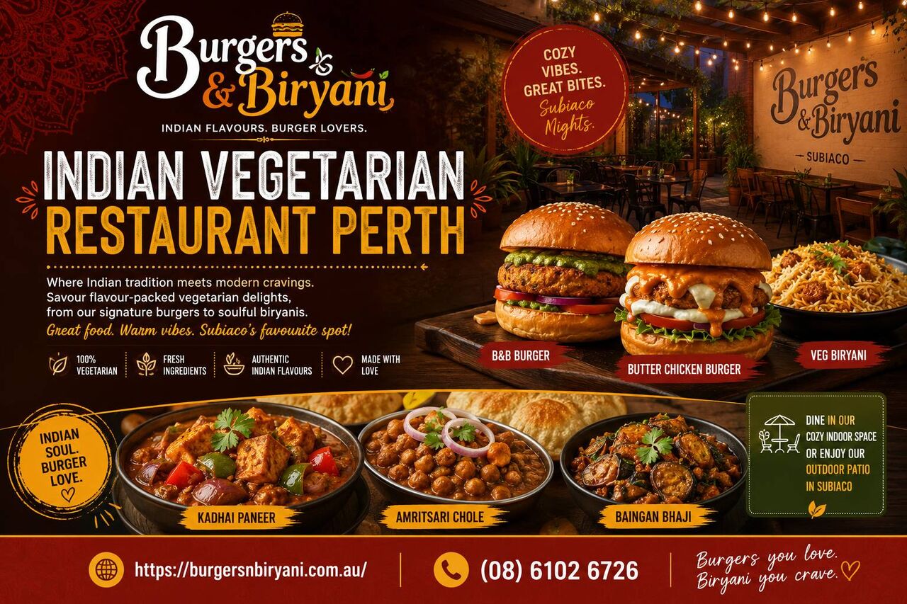Perth, Food & Drink, Indian Vegetarian Restaurant Perth | Burgers & Biryani