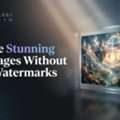 Create Stunning AI Images Without Any Watermarks